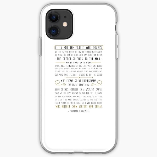 Man In The Arena, Theodore Roosevelt Quote iPhone Soft Case