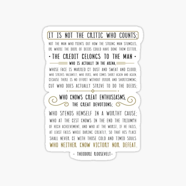 Man In The Arena, Theodore Roosevelt Quote Sticker