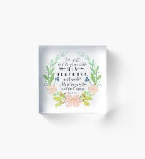 Psalm 91:4, He Will Cover You With His Feathers Acrylic Block