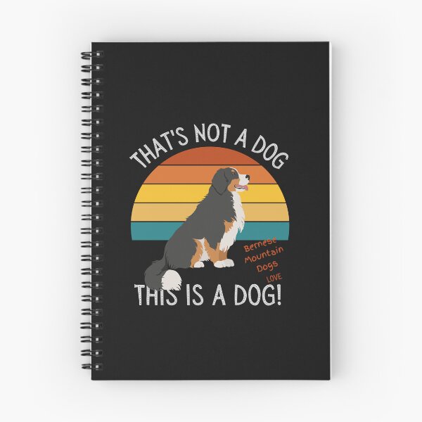 Item preview, Bernese Mountain Dog Love, This is a Dog! designed and sold by TerScott.