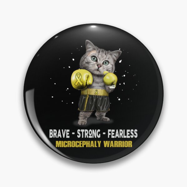 Item preview, Microcephaly Warrior - BRAVE STRONG FEARLESS designed and sold by Berriosly.