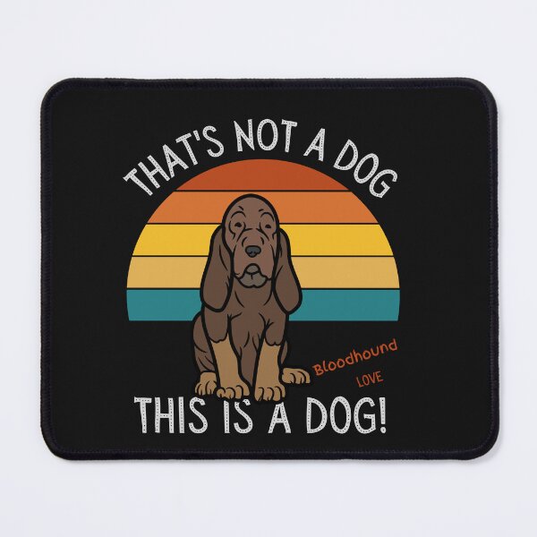 Item preview, Blood Hound Love, This is a Dog! designed and sold by TerScott.