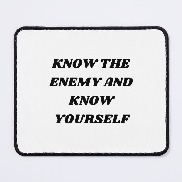 Item preview, Know the enemy and know yourself designed and sold by Kuitoo.