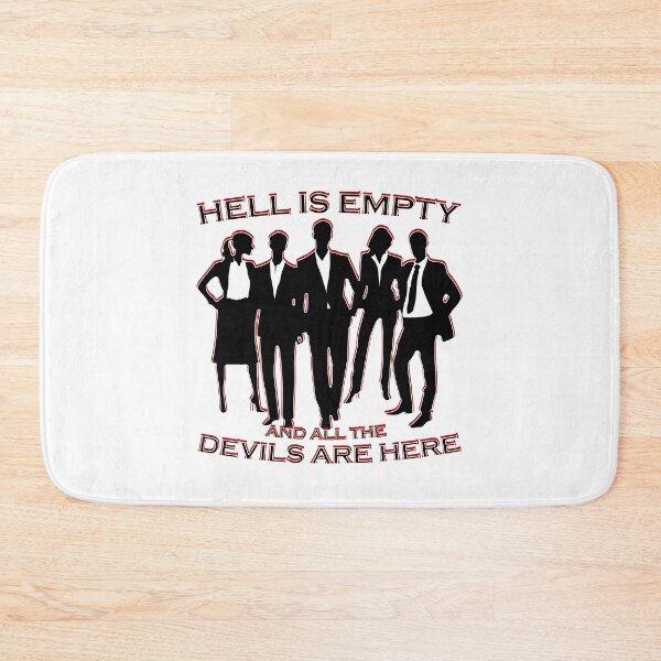 Item preview, Suits - Hell is empty and all the devils are here quote William Shakespeare designed and sold by Signs for Dark Times.