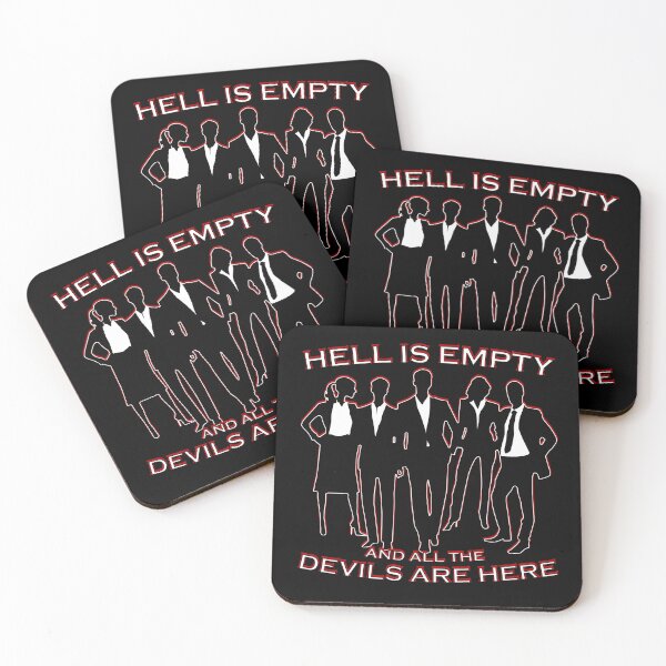 Item preview, Suits - Hell is empty and all the devils are here quote William Shakespeare designed and sold by Signs for Dark Times.
