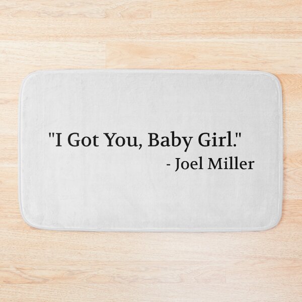 Item preview, Joel Miller Quote Text Design [Black Variant] designed and sold by HeyFellowKids.