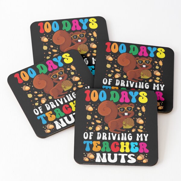 Item preview, 100 Days of Driving my Teacher Nuts Squirrel 100th Day of School designed and sold by Zulfiqqar.