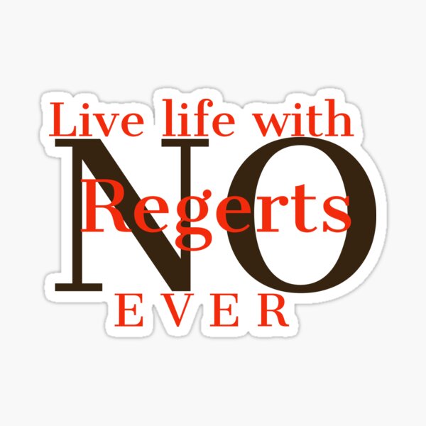 Item preview, Never live with regerts designed and sold by Bmusicjr.