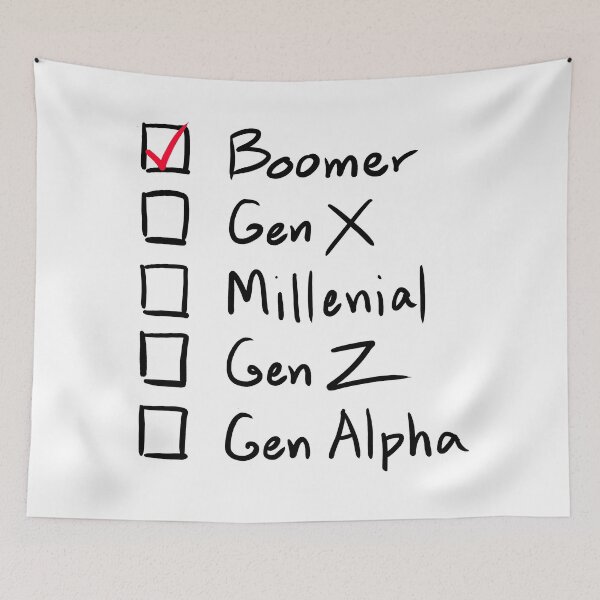 Item preview, Which Generation Are You?  For Boomers, Black Text designed and sold by markeralchemy.