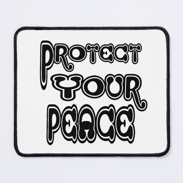 Item preview, Protect Your Peace (Black Letters)  designed and sold by ArtByLM.