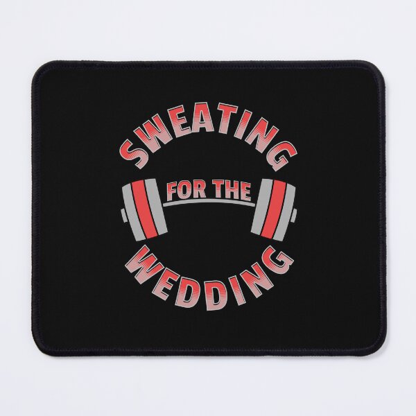 Item preview, Sweating For The Wedding Hilarious Tee Design designed and sold by ShutEyeShirts.