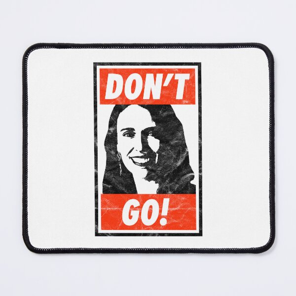 Item preview, Don't Go! Jacinda Ardern (White Worn Look) designed and sold by politicalamity.