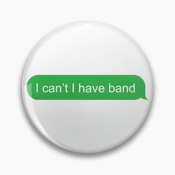Item preview, I can't I have band (green) designed and sold by TemperVoid.