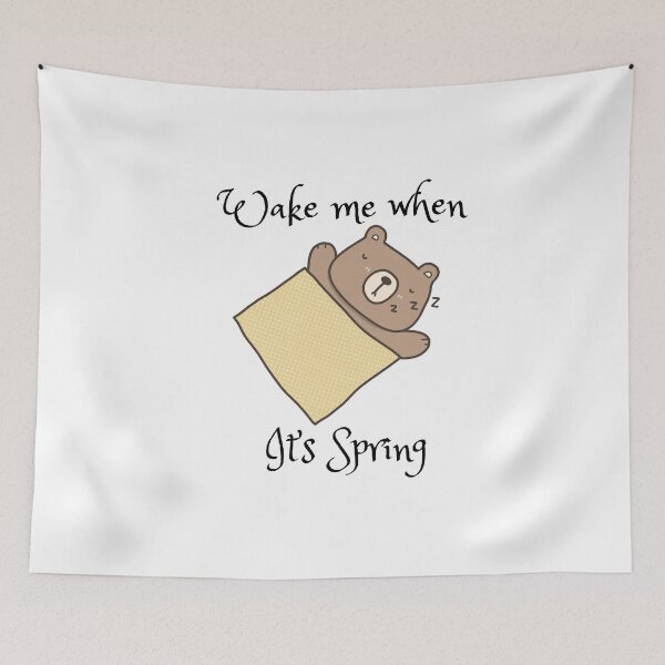Item preview, Wake me when it’s Spring sleeping bear  designed and sold by RemieJames.