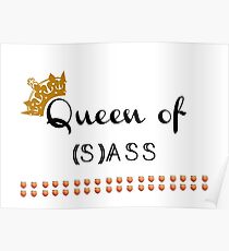 Queen of Sass Poster