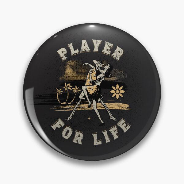 Item preview, Player For Life designed and sold by Kai Wen Designs.