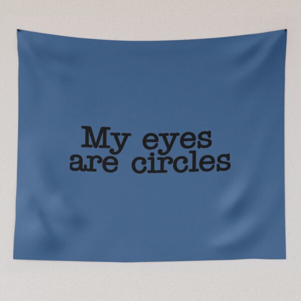 Item preview, My eyes are circles  52 designed and sold by MarceloHuels.
