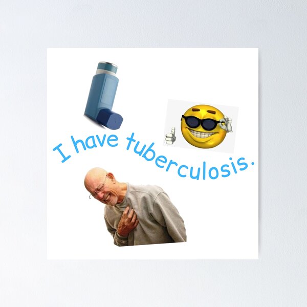 Tuberculose memes. Best Collection of funny Tuberculose pictures