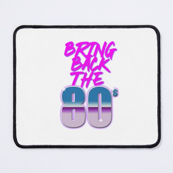 Item preview, Bring Back The 80's  designed and sold by RYN-DSGN.