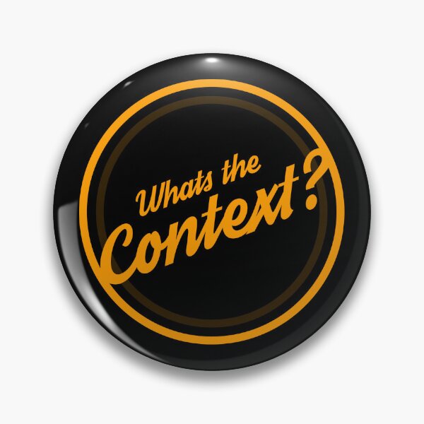 Item preview, Whats the Context? designed and sold by ChristiannBlack.