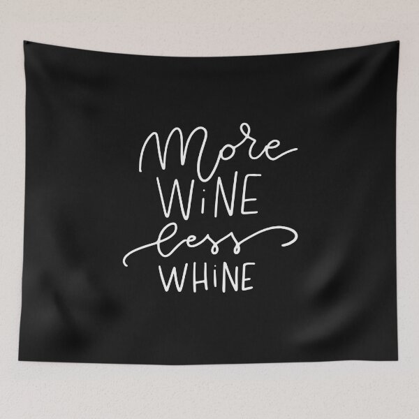 Item preview, Vintage More Wine Less Whine White cool Typography  designed and sold by garniturex.