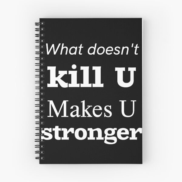 Item preview, What doesn't kill U makes U stronger designed and sold by Master4art.