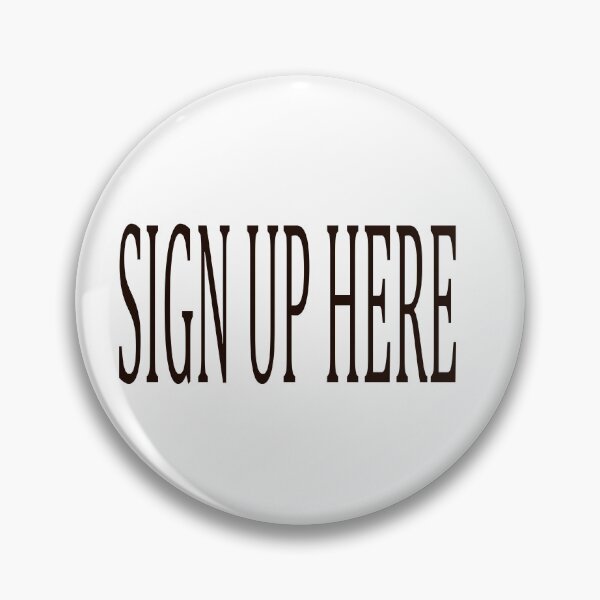 Item preview, Sign Up Here designed and sold by Stacey Lazarus.