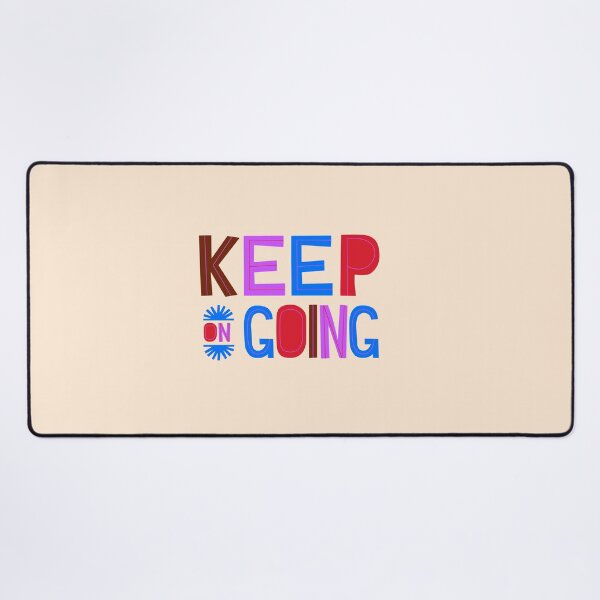 Item preview, Keep Going: An Inspirational Artwork to Motivate You to Never Give Up designed and sold by majnate.