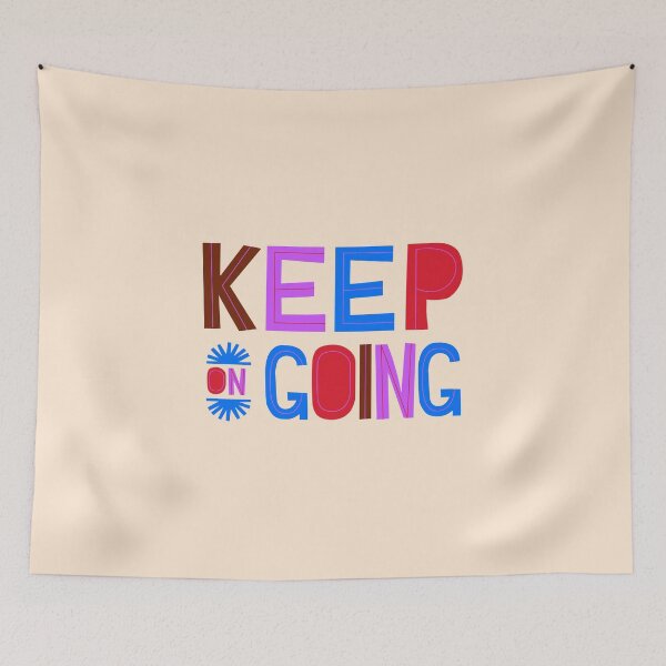Item preview, Keep Going: An Inspirational Artwork to Motivate You to Never Give Up designed and sold by majnate.