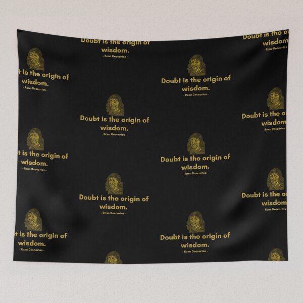 Item preview, Doubt is the origin of wisdom. - Quote from Rene Descrates designed and sold by Philosopherous.