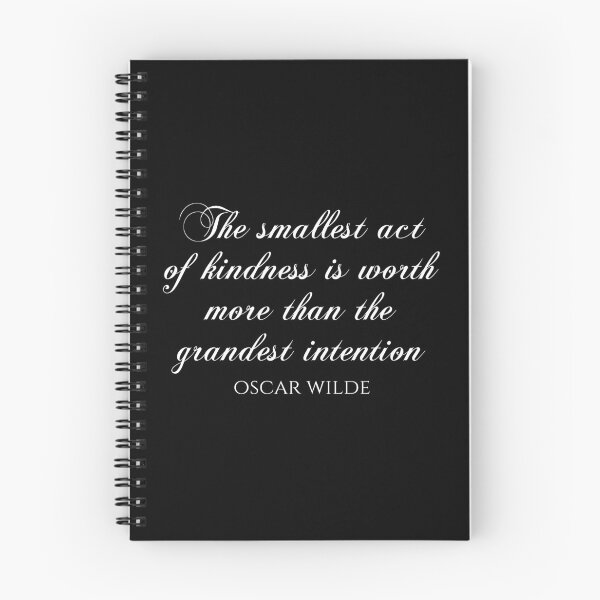 Item preview, The Smallest Act Of Kindness Is Worth More Than The Grandest Intention - Oscar Wilde Quotes designed and sold by PhiloJourney.