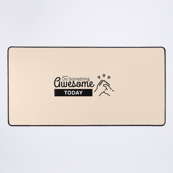 Item preview, "Do Something Awesome Today" - Inspirational and Motivational Artwork to Encourage Positive Action and Accomplishment designed and sold by majnate.