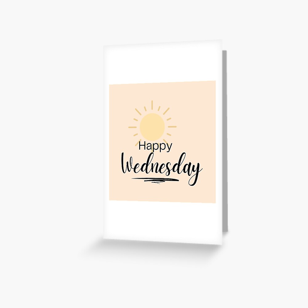 Happy Wednesday