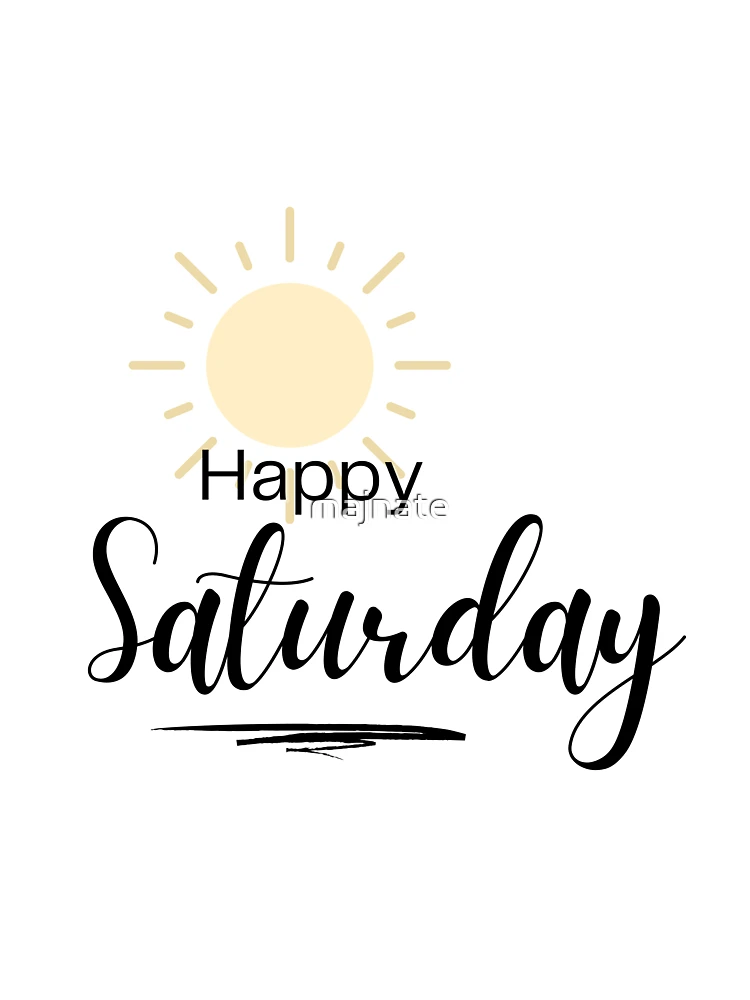★ SATUR ★HAPPY SATURDAY TYPO GRAPHIC T-SHIRT SATUR] Happy Saturday Typo Graphic T-Shirt