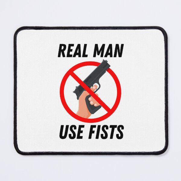 Item preview, real men use fists designed and sold by Itsforyou1.