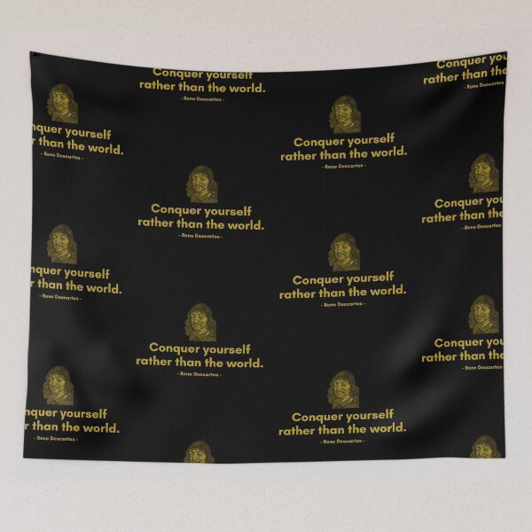 Item preview, Conquer yourself rather than the world. - Quote from Rene Descartes designed and sold by Philosopherous.