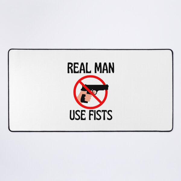 Item preview, real men use fists designed and sold by Itsforyou1.