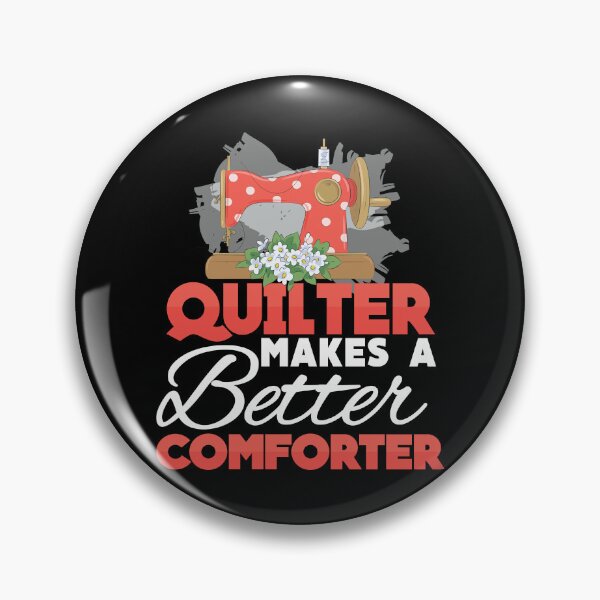 Item preview, Funny Machine Quilting Quilt Humor For A Quilter Piece Maker designed and sold by StrongShirts.