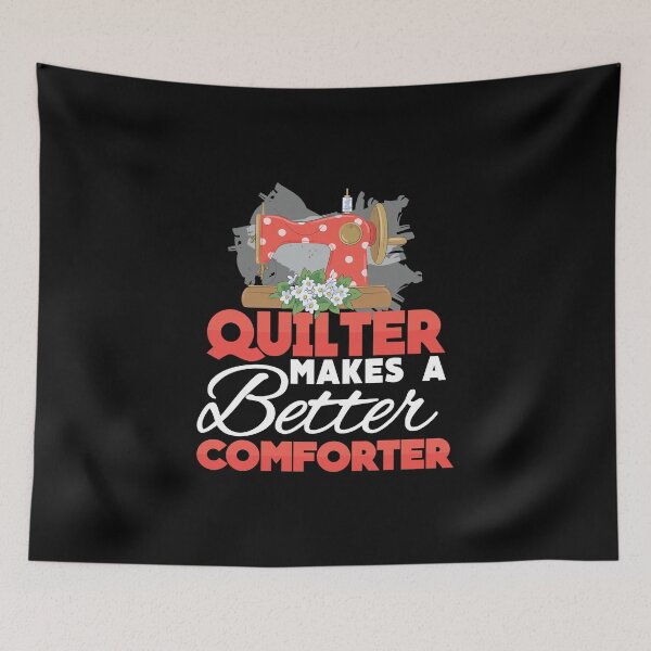 Item preview, Funny Machine Quilting Quilt Humor For A Quilter Piece Maker designed and sold by StrongShirts.