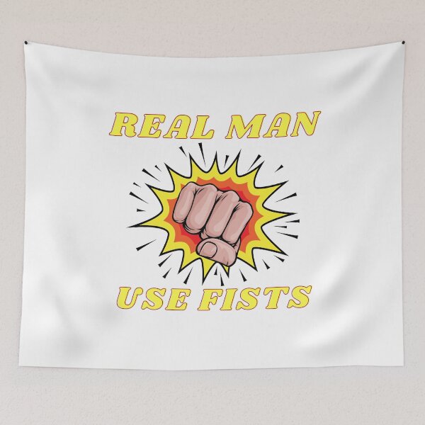 Item preview, real men use fists designed and sold by Itsforyou1.