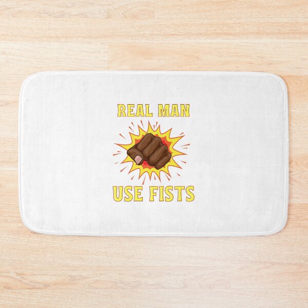 Item preview, real men use fists designed and sold by Itsforyou1.