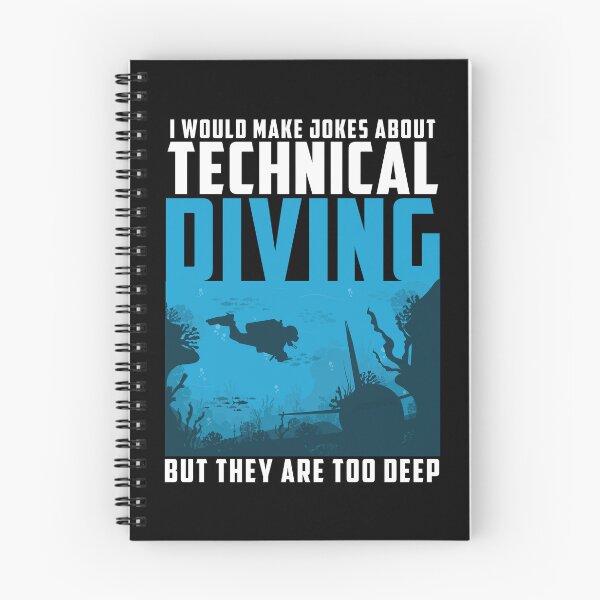 Item preview, Jokes About Technical Diving Are Too Deep Funny Tec Diver designed and sold by StrongShirts.
