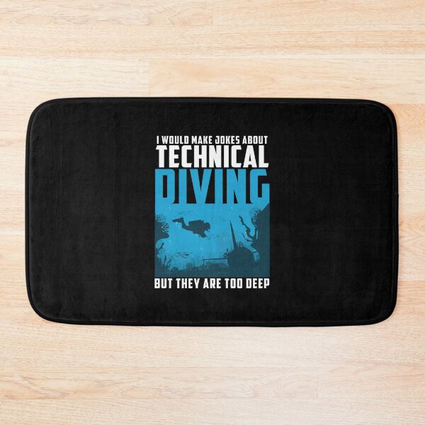 Item preview, Jokes About Technical Diving Are Too Deep Funny Tec Diver designed and sold by StrongShirts.