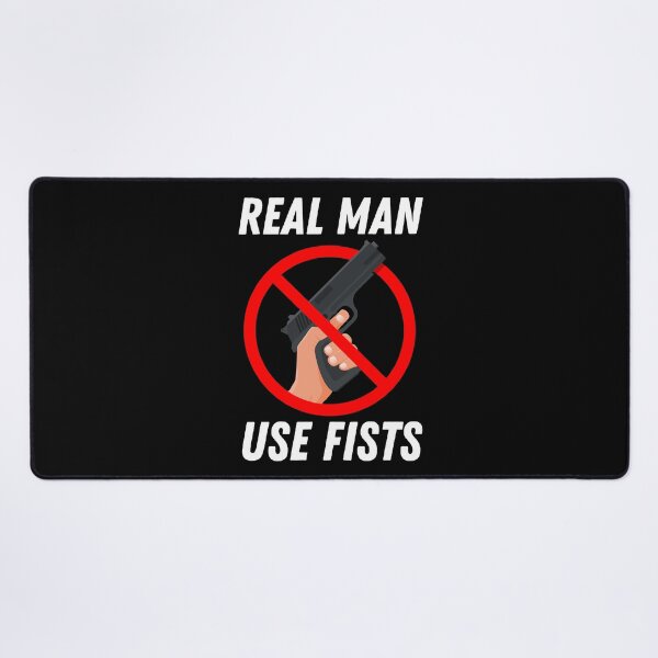 Item preview, real men use fists designed and sold by Itsforyou1.