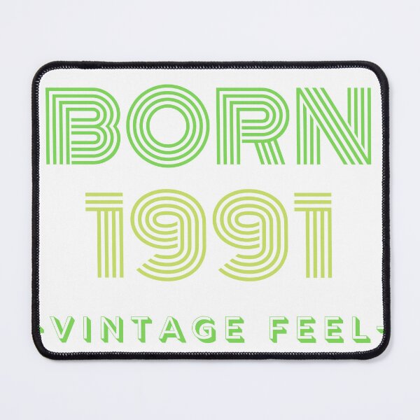 Item preview, Vintage Feel Born in 1991 designed and sold by Josh Ajay Designs.