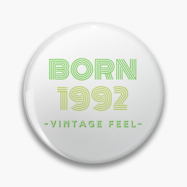 Item preview, Vintage Feel Born in 1992 designed and sold by Josh Ajay Designs.