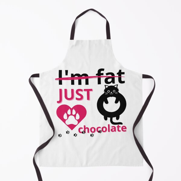 Item preview, I'm fat just love chocolate designed and sold by RESISTORART.
