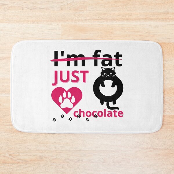 Item preview, I'm fat just love chocolate designed and sold by RESISTORART.