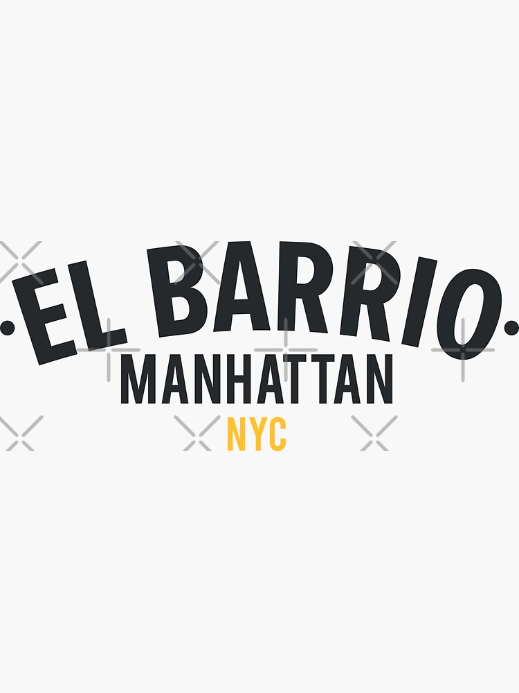 Pegatina «Nueva York El Barrio El Barrio Spanish Harlem El Barrio
