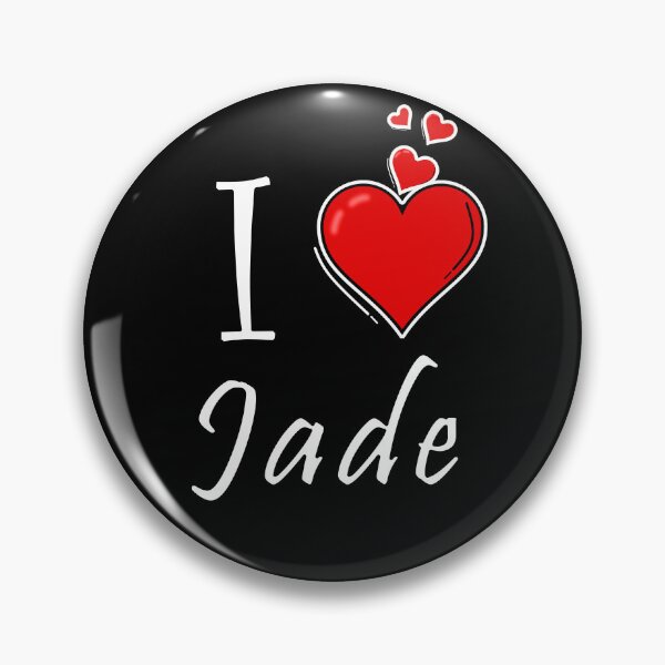 Item preview, I love Jade designed and sold by D/ArtLoveStore ⭐⭐⭐⭐⭐.